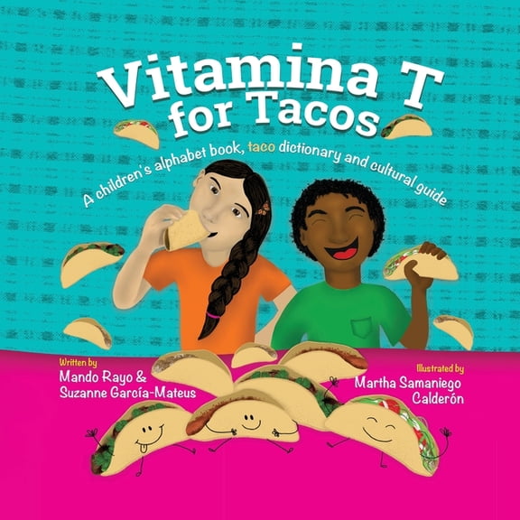 Vitamina T for Tacos, (Paperback)