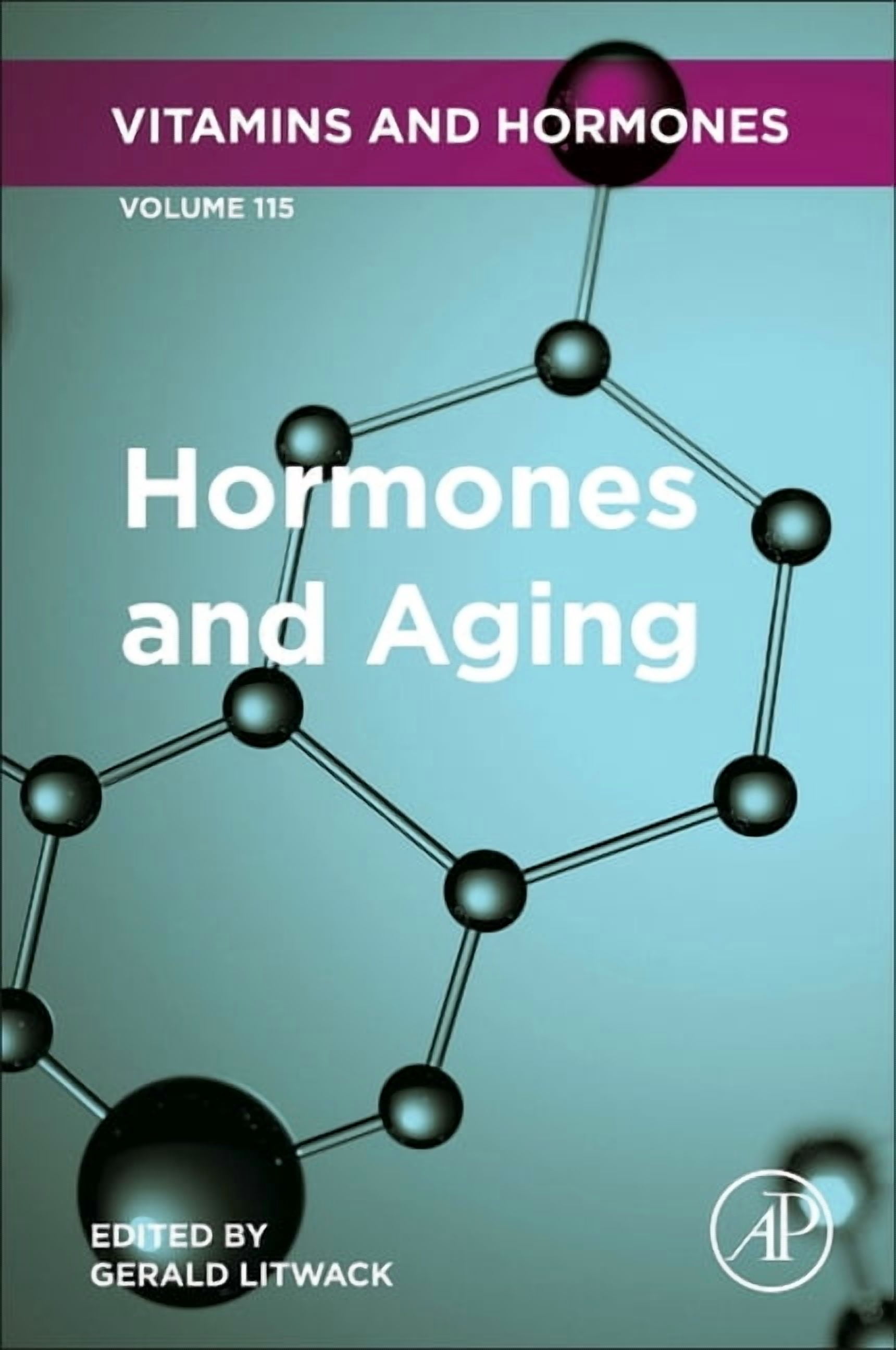 Vitamins and Hormones Hormones and Aging: Volume 115, Book 115 ...