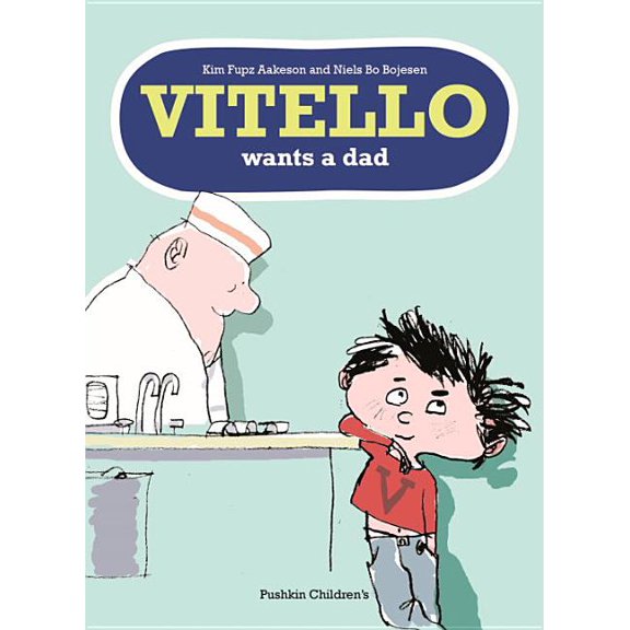 Vitello Wants a Dad