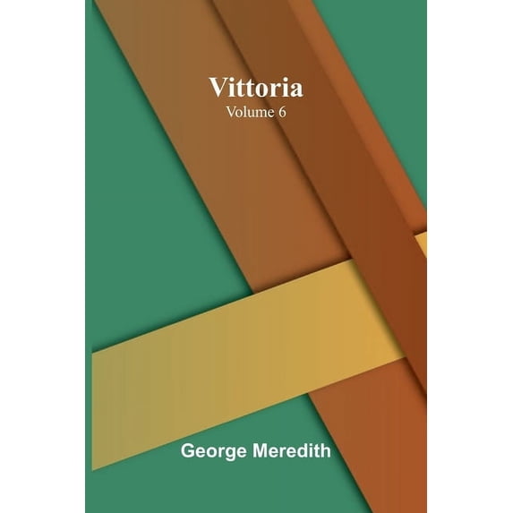 Vittoria - Volume 6, (Paperback)