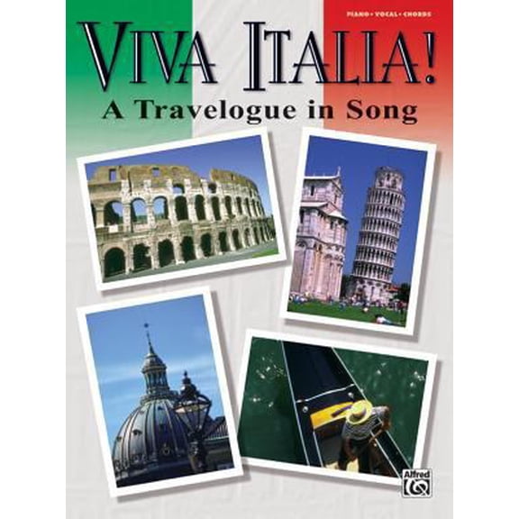 Pre-Owned Viva Italia! A Travelogue in Song (Piano / Vocal / Chords) (Paperback) 0757900720 9780757900723