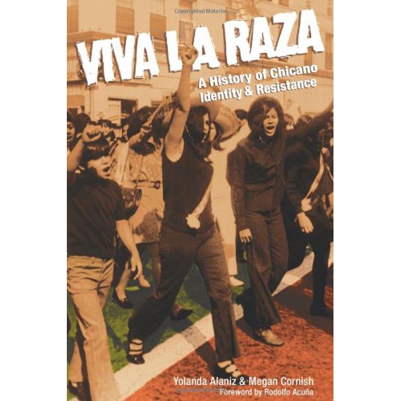 Pre-Owned Viva La Raza: A History of Chicano Identity and Resistance Paperback