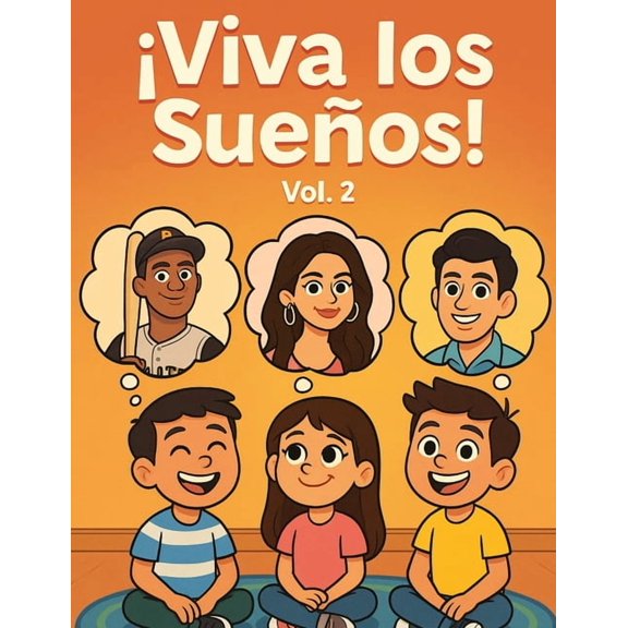 Viva Los Suenos Vol. 2, (Paperback)