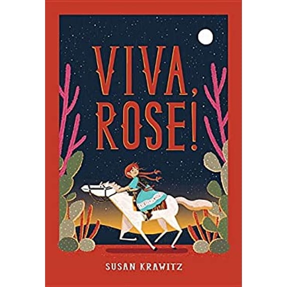 Pre-Owned Viva, Rose! (Hardcover) 0823437566 9780823437566