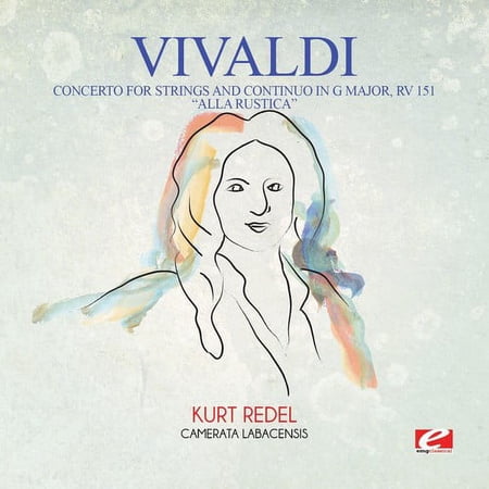 Vivaldi - Vivaldi: Concerto for Strings and Continuo in G Major, RV 151 Alla Rustica - Music & Performance - CD