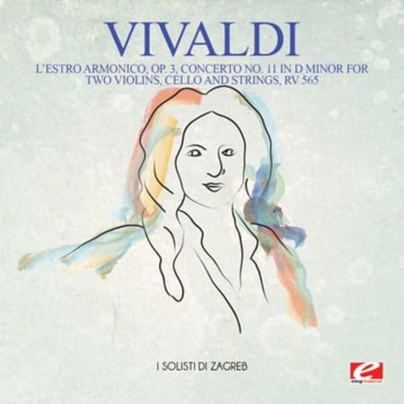 Vivaldi - Vivaldi: L'Estro Armonico, Op. 3, Concerto No. 11 in D Minor for twoviolins, cello and strings, RV 565 - Classical - CD