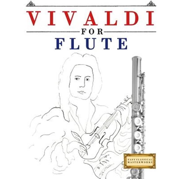 Vivaldi for Flute : 10 Easy Themes for Flute Beginner Book