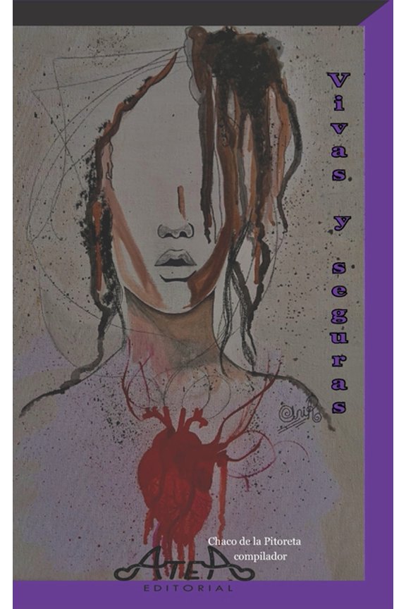 Vivas y seguras : Mujer tu voz cuenta (Paperback)