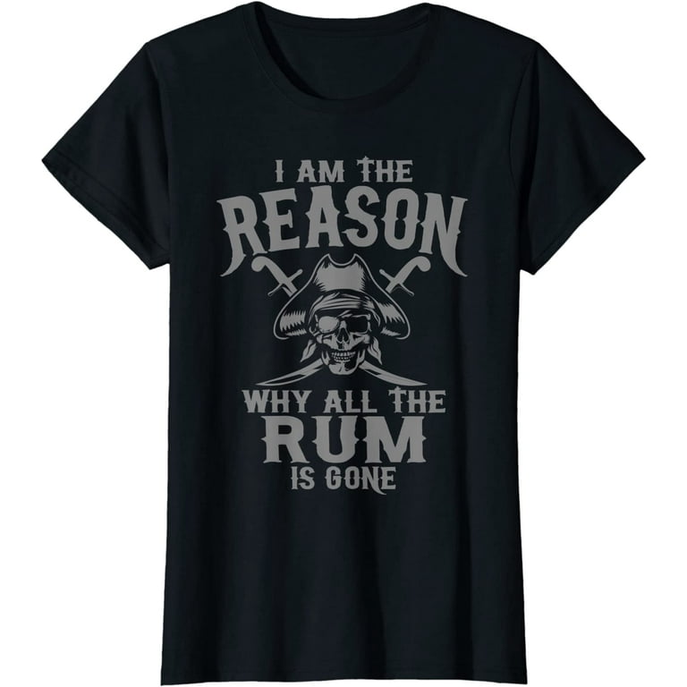 I Am A Pirate T-Shirt For Men & Women I Am A Pirate T-Shirt For Men & Women