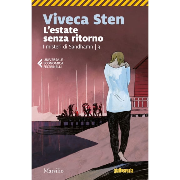 Viveca Sten,Alessia Ferrari L'estate senza ritorno. I misteri di Sandhamn (Vol. 3) (Paperback)