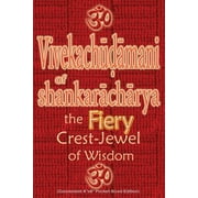 Vivekachudamani of Shankaracharya the Fiery Crest-Jewel of Wisdom, Pocket-sized Edition, Paperback