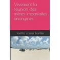 thumbnail image 1 of Vivement la réunion des mères imparfaite anonymes (Paperback), 1 of 1