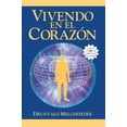 thumbnail image 1 of Vivendo en el Corazon: Como Entrar al Espacio Sagrado del Corazon, (Paperback), 1 of 1