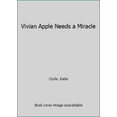 thumbnail image 1 of Vivian Apple Needs a Miracle (Hardcover), 1 of 1