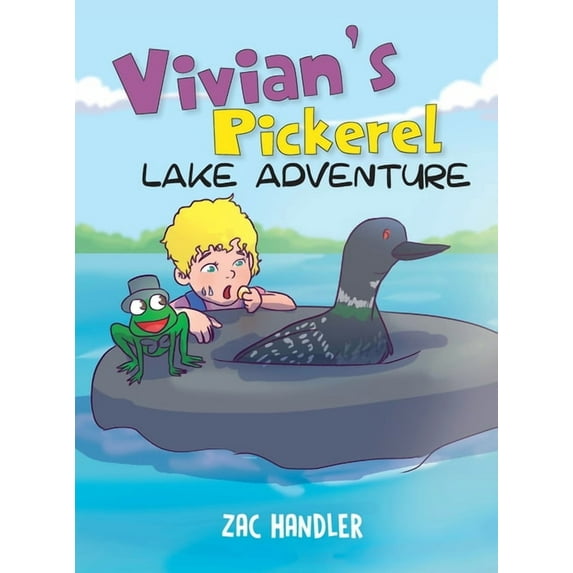 Vivian's Pickerel Lake Adventure, (Hardcover)