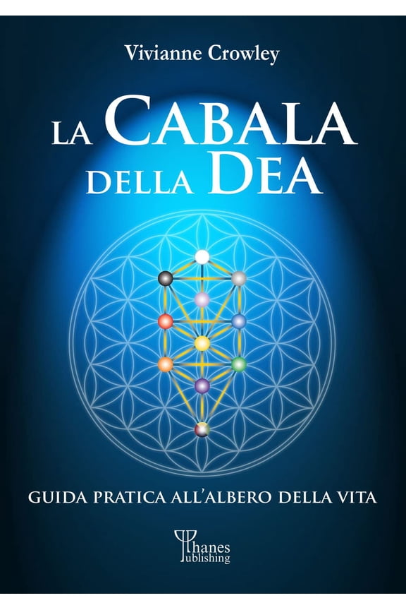 Vivianne Crowley,Maurizia Mer La cabala della Dea. Guida pratica all'Albero della V (Paperback)