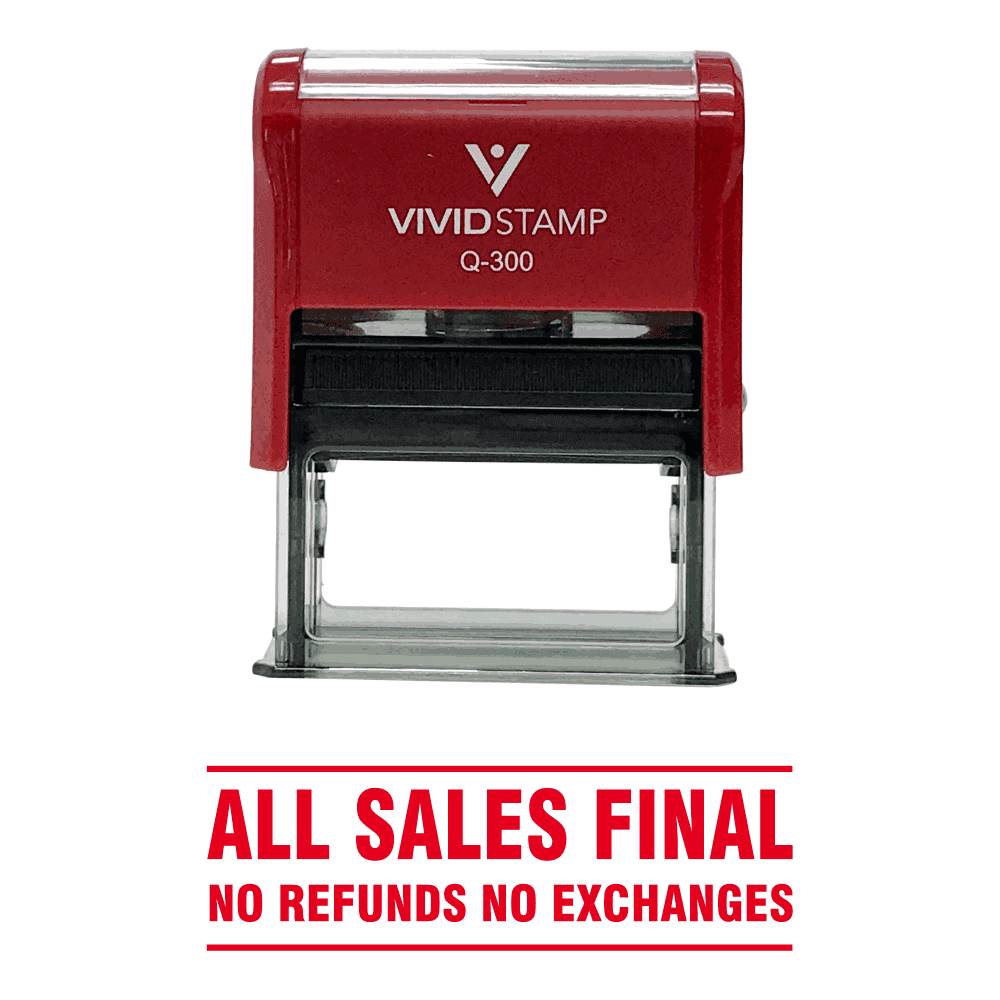 Vivid Stamp All Sales Final No Refunds No Exchanges Self Inking Rubber Stamp (Red) - Large