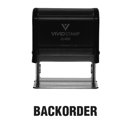 Vivid Stamp Backorder Self Inking Rubber Stamp (Black Ink) - X-Large