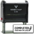 thumbnail image 1 of Vivid Stamp Completed Together In Class Stamps For Grading Self-Inking Rubber Stamps (Black Ink) - Q-300, 1 of 3