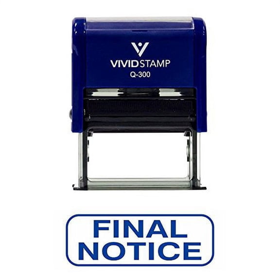 Vivid Stamp Final Notice Office Self-Inking Office Rubber Stamp (Blue) - L