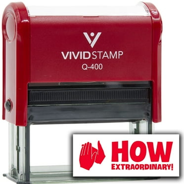 Vivid Stamp How Extraordinary! Self Inking Rubber Stamp (Red Ink) - Q-400