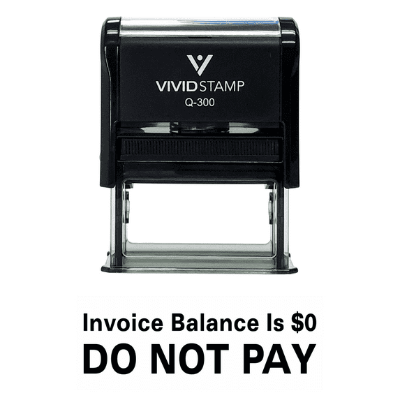 Vivid Stamp Invoice Balance is $0. DO NOT PAY Self Inking Rubber Stamp (Black Ink) - Large