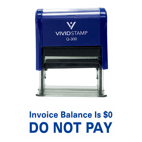 Vivid Stamp Invoice Balance is $0. DO NOT PAY Self Inking Rubber Stamp (Blue Ink) - Large