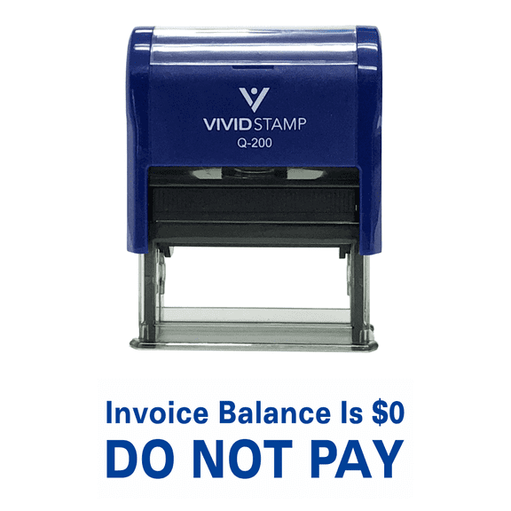 Vivid Stamp Invoice Balance is $0. DO NOT PAY Self Inking Rubber Stamp (Blue Ink) - Medium
