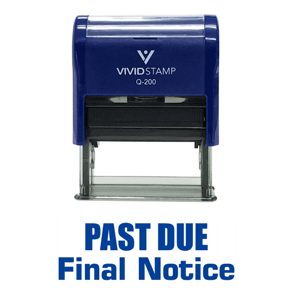 Vivid Stamp Past Due Final Notice Self Inking Rubber Stamp (Red Ink) - Large