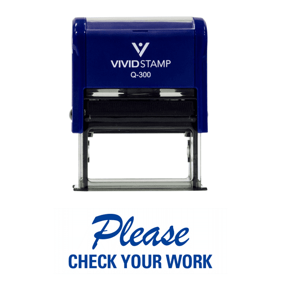 Vivid Stamp Please Check Your Work Teacher Self Inking Stamp (Blue Ink) Large