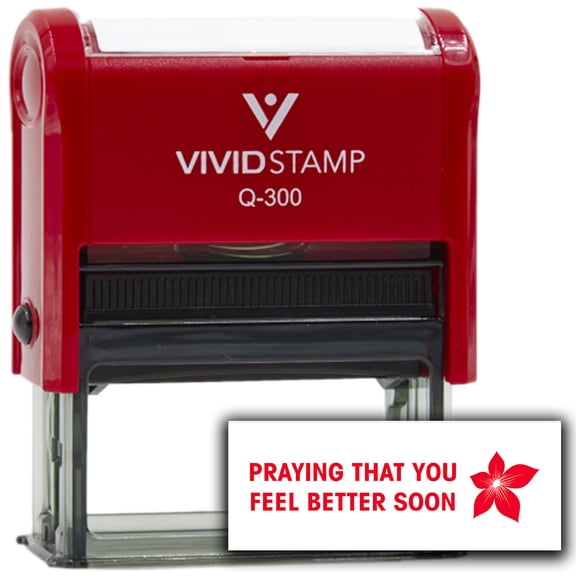 Vivid Stamp Praying that you feel better soon Self Inking Rubber Stamp (Red Ink) - Q-300