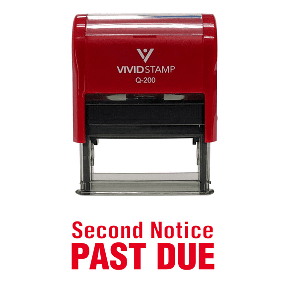 Vivid Stamp Second Notice Past Due Self Inking Rubber Stamp (Red Ink) - Medium