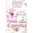 thumbnail image 1 of Viviendo en el Mundo de los Espíritus, (Paperback), 1 of 1