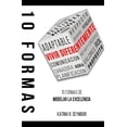 thumbnail image 1 of Vivir Diferentemente! 10 Formas De Modelar La Excelencia, (Paperback), 1 of 1