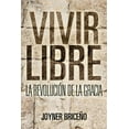 thumbnail image 1 of Vivir Libre, (Paperback), 1 of 1