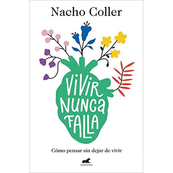Pre-Owned Vivir Nunca Falla / Living Never Fails Paperback