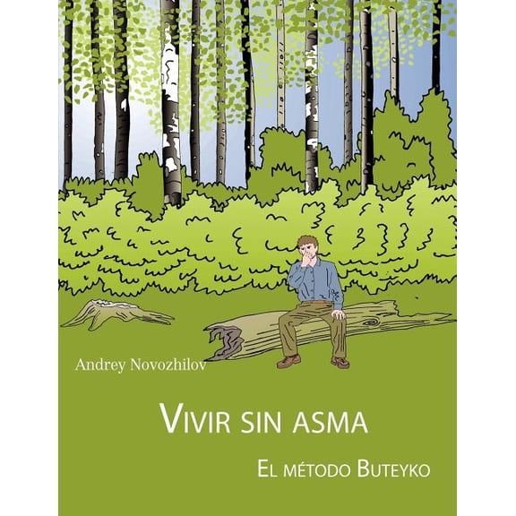 Vivir Sin Asma - El Mtodo Buteyko, (Paperback)