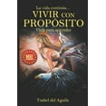 thumbnail image 1 of Vivir con Propósito: Vivir para aprender (Paperback), 1 of 1