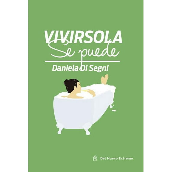 Vivir sola se puede (Paperback)