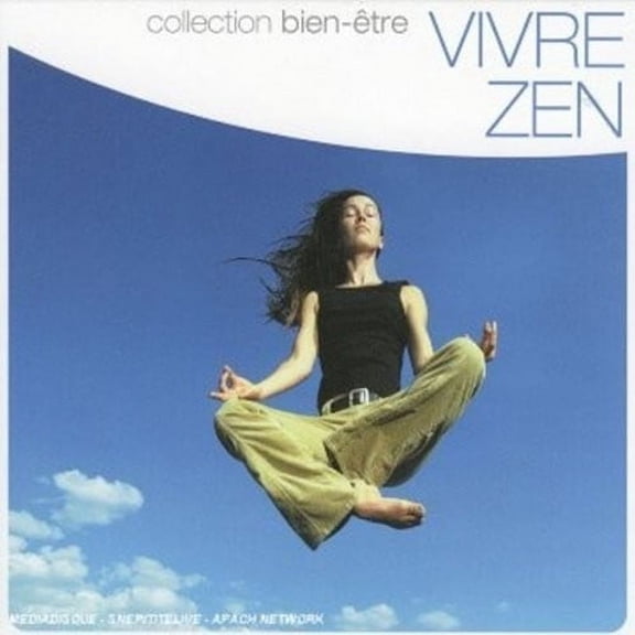 Vivre Zen: Collection Bien-Etre / Various (CD) (Digi-Pak)