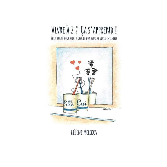 Vivre a 2 ? Ãa s'Apprend!, (Paperback)
