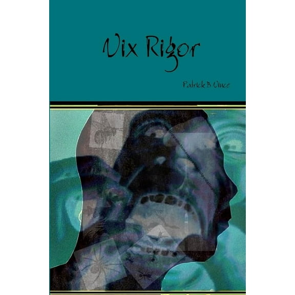 Vix Rigor, (Paperback)