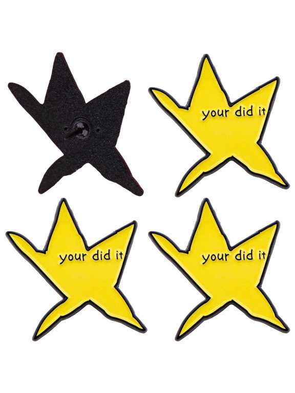 4Pcs Your Did It Meme Star Enamel Pins Funny Badge Brooches-Gifts For Friends