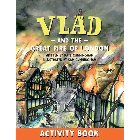 Vlad and the Great Fire of London Activity Book Kate Cunningham (Paperback)