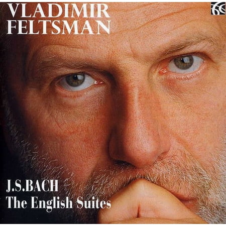 Vladimir Feltsman - JS Bach: The English Suites - Music & Performance - CD
