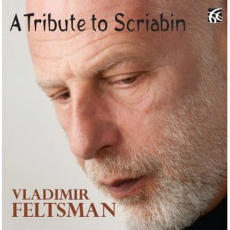 Vladimir Feltsman - Tribute to Scriabin - Music & Performance - CD