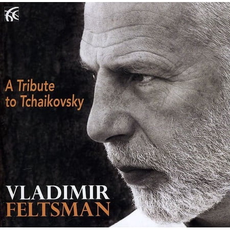 Vladimir Feltsman - Tribute to Tchaikovsky - Music & Performance - CD