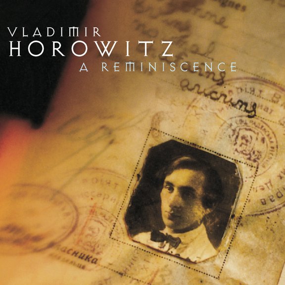 Vladimir Horowitz - Horowitz: A Reminiscence - Music & Performance - CD