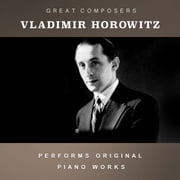 Vladimir Horowitz - The Condon Collection Masters of The Piano Roll - Music & Performance - CD