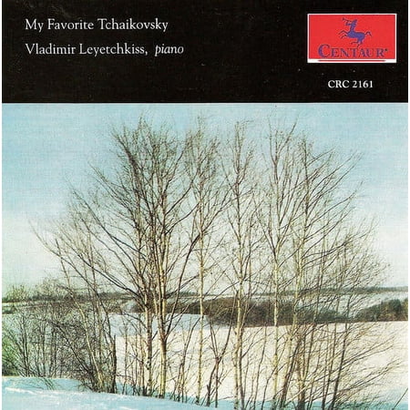 Vladimir Leyetchkiss - My Favorite Tchaikovsky - Music & Performance - CD
